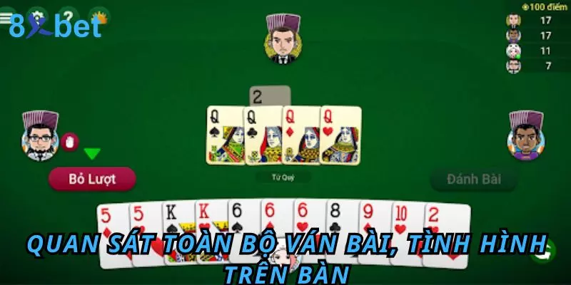 5 Đôi Thông Chặt Được Gì? Bật Mí Kinh Nghiệm Thắng Lớn Quan sát toàn bộ ván bài, tình hình trên bàn