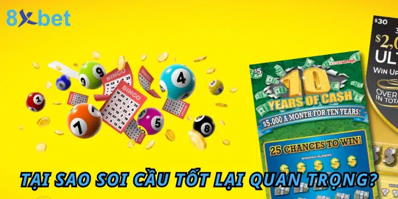 Soi cầu tốt: Hướng dẫn chi tiết từ chuyên gia 8xbet Tại sao soi cầu tốt lại quan trọng tại 8Xbet?